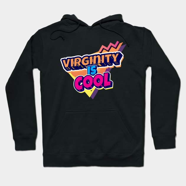 vintage virginity is cool Hoodie by Retusafi